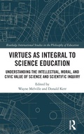 Cover: Virtues as Integral to Science Education - Routledge