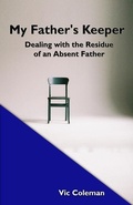 Cover: My Father's Keeper - Victor D. Coleman
