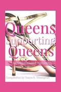 Cover: Queens Supporting Queens - Glory After the Rain Publishing