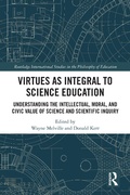 Cover: Virtues as Integral to Science Education - Routledge