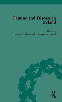 Abbildung von: Famine and Disease in Ireland, Volume II - Routledge