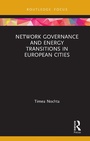 Cover: Network Governance and Energy Transitions in European Cities - Routledge