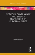 Cover: Network Governance and Energy Transitions in European Cities - Routledge