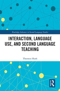 Abbildung von: Interaction, Language Use, and Second Language Teaching - Routledge