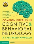 Cover: Common Pitfalls in Cognitive and Behavioral Neurology - Cambridge University Press