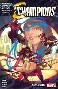 Cover: Champions Vol. 1: Outlawed - Marvel Comics