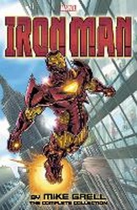 Enlarge image Cover: Iron Man by Mike Grell: The Complete Collection - Marvel Comics