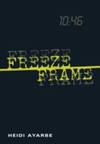 Enlarge image Cover: Freeze Frame - HarperCollins