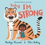 Cover: Today I'm Strong - Hodder Children's Books