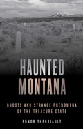 Cover: Haunted Montana - Globe Pequot Publishing
