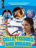 Cover: Cells, Tissues, and Organs - Lightbox