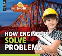 Enlarge image Cover: How Engineers Solve Problems - Lightbox