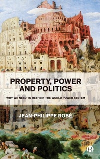 Enlarge image Cover: Property, Power and Politics - Bristol University Press