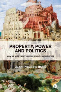 Enlarge image Cover: Property, Power and Politics - Bristol University Press