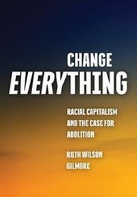 Enlarge image Cover: Change Everything - Haymarket Books