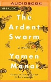 Enlarge image Cover: The Ardent Swarm - Brilliance Audio