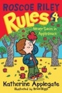 Cover: Roscoe Riley Rules #4: Never Swim in Applesauce - HarperCollins