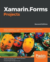 Enlarge image Cover: Xamarin.Forms Projects - Packt Publishing