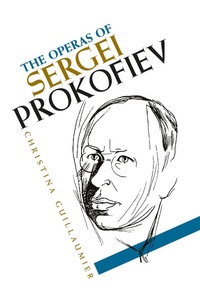 Abbildung von: The Operas of Sergei Prokofiev - De Gruyter