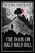 Cover: The Door on Half-Bald Hill - Rabbit Room Press