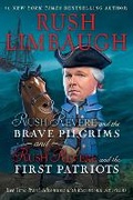 Cover: Rush Revere and the Brave Pilgrims and Rush Revere and the First Patriots - Threshold Editions