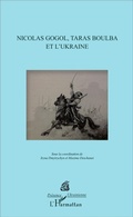 Cover: Nicolas Gogol, Taras Boulba et l'Ukraine - Pr&eacute;sence Ukrainienne
