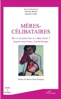 Cover: M&egrave;res-c&eacute;libataires - Des id&eacute;es et des femmes