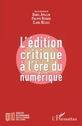 Cover: L'edition critique a l'ere numerique - Editions L'Harmattan