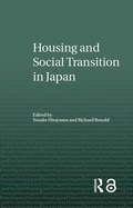 Cover: Housing and Social Transition in Japan - Routledge