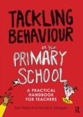 Cover: Tackling Behaviour in your Primary School - Routledge