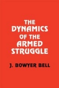 Abbildung von: The Dynamics of the Armed Struggle - Routledge
