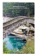 Cover: Impressions de voyage : en Suisse - Litt&eacute;rature classique textes et commentaires