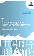 Cover: Trouver sa place dans le champ litt&eacute;raire - Academia