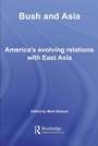 Cover: Bush and Asia - Routledge