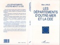 Cover: Les d&eacute;partements d'Outre-Mer et la CEE - Editions L'Harmattan
