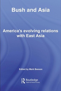 Enlarge image Cover: Bush and Asia - Routledge