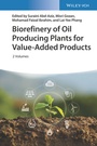 Cover: Biorefinery of Oil Producing Plants for Value-Added Products - Wiley-VCH