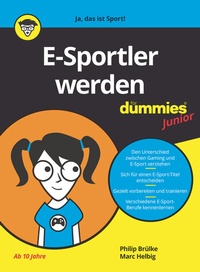 Abbildung von: E-Sportler werden für Dummies Junior - Wiley-VCH