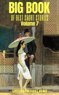 Cover: Big Book of Best Short Stories - Volume 7 - Tacet Books