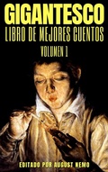 Cover: Gigantesco Libro de los Mejores Cuentos - Volume 1 - Tacet Books