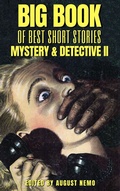 Cover: Big Book of Best Short Stories - Specials - Mystery and Detective II - Tacet Books