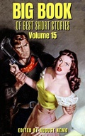 Cover: Big Book of Best Short Stories - Volume 15 - Tacet Books