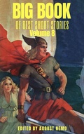 Cover: Big Book of Best Short Stories - Volume 8 - Tacet Books