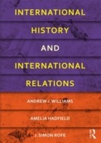 Abbildung von: International History and International Relations - Routledge