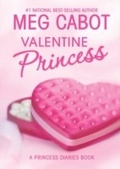 Cover: The Princess Diaries: Volume 7 and 3/4: Valentine Princess - HarperCollins