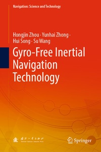 Enlarge image Cover: Gyro-Free Inertial Navigation Technology - Springer