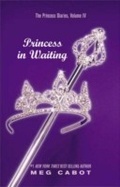 Cover: The Princess Diaries, Volume IV: Princess in Waiting - HarperCollins
