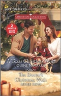 Cover: A Texas Christmas Wish and The Doctor's Christmas Wish - Harlequin