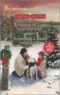 Cover: A Season of Love & Somebody's Santa - Love Inspired Christmas Collection