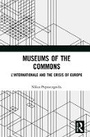 Cover: Museums of the Commons - Taylor & Francis